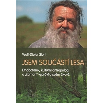 Jsem součástí lesa