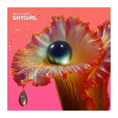 Shygirl: Fabric Presents Shygirl CLR LP