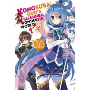 KonoSuba: God's Blessing on This Wonderful World, Vol. 1 (ISBN: 9780316553377)