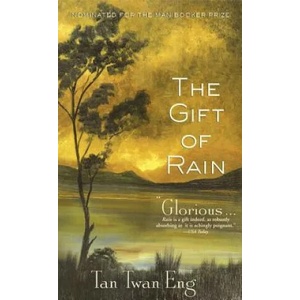 The Gift of Rain | Tan Twan Eng (ISBN: 9781602860742)