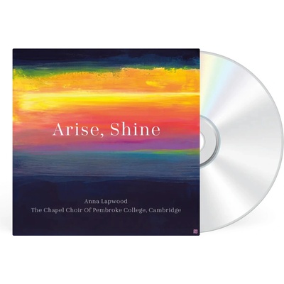 Lapwood Anna: Arise, Shine CD