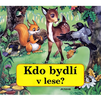 Kdo bydlí v lese?