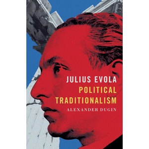 Julius Evola | Alexander Dugin (ISBN: 9781918418491)