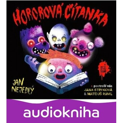 Hororová čítanka - Nejedlý Jan - Stryková Jana, Ruml Matouš