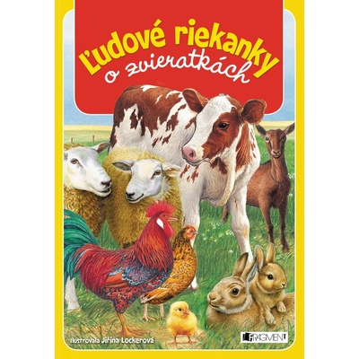 Ľudové riekanky o zvieratkách - Kolektív