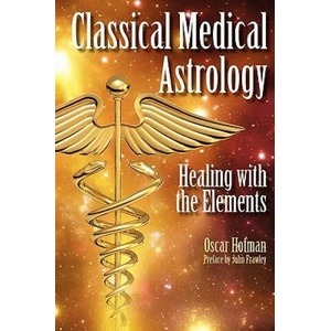 Classical Medical Astrology (2009)