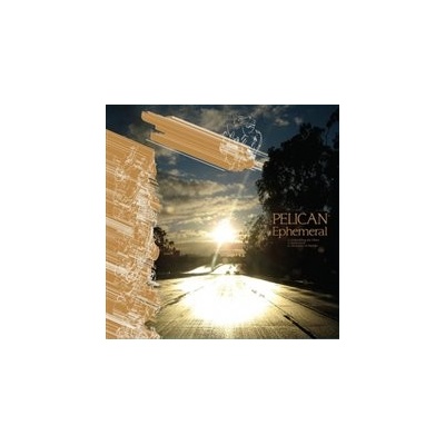 Pelican - Ephemeral