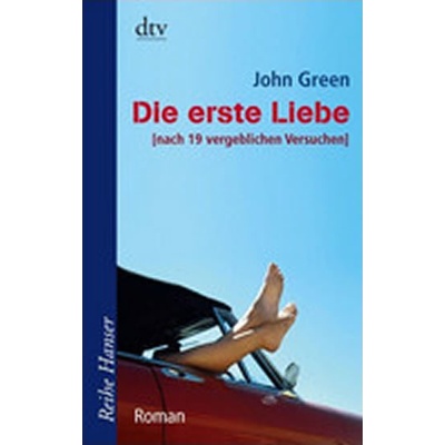 Die erste Liebe nach 19 vergeblichen Versuchen
