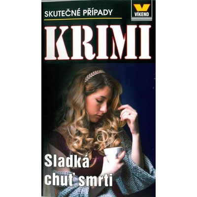 Sladk á chuť smrti - Krimi 4/17