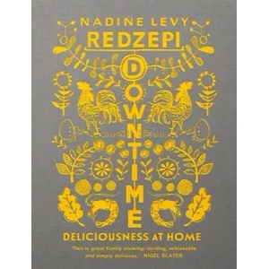 Downtime | Nadine Levy Redzepi (ISBN: 9781785037269)
