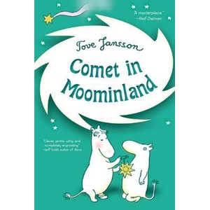 COMET IN MOOMINLAND | Tove Jansson, Elizabeth Portch (ISBN: 9780312608880)