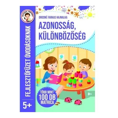 Szalay Könyvek Идентичност, многообразие - брошура за развитие за деца от детската градина