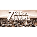 7 Billion Humans