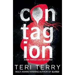 Dark Matter: Contagion | Teri Terry (ISBN: 9781408341728)