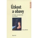 Knihy Úzkost a obavy - Ján Praško; Jana Vyskočilová; Jana Prašková
