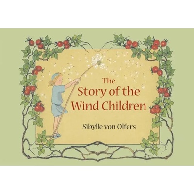 Story of the Wind Children | Sibylle Olfers