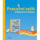Pracovní sešit k Mojí první čítance - Hana Staudková