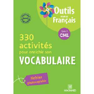 330 activités pour enrichir son vocabulaire CM1 - Outils pour le Français (ISBN: 9782210654150)