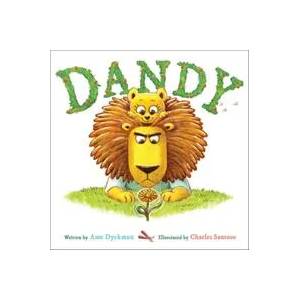 Dandy | Ame Dyckman, Charles Santoso (ISBN: 9780316362955)