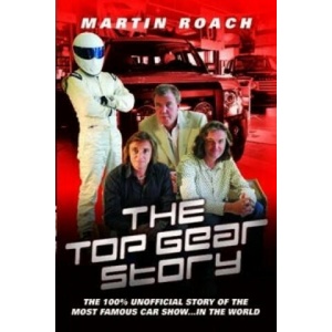Top Gear Story | Martin Roach (ISBN: 9781857826623)