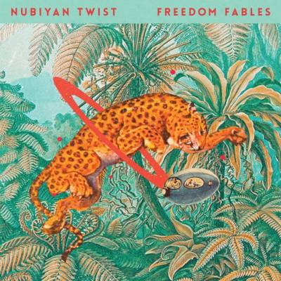 NUBIYAN TWIST - FREEDOM FABLES LP