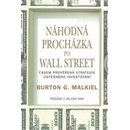 Náhodná procházka po Wall Street - Burton G. Malkiel