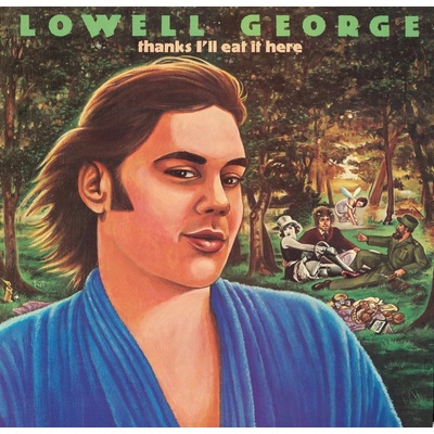 Lowell George - Thanks, I'Ll Eat It Here (Rsd 2024) (2 LP) (0603497827664)