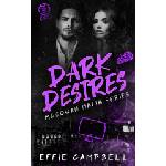 Amazon Digital Services LLC - Kdp Dark Desires | Effie Campbell