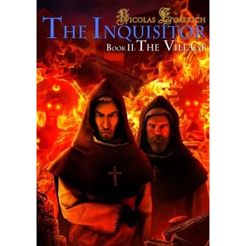 Nicolas Eymerich - The Inquisitor - Book 2 : The Village