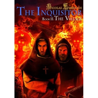 Nicolas Eymerich - The Inquisitor - Book 2 : The Village