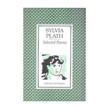 Selected Poems - Sylvia Plath