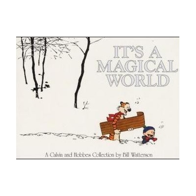 Its a Magical World Watterson Bill
