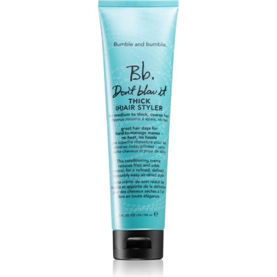 Bumble and Bumble Don't Blow It Thick (H)air Styler хидратираща грижа без отмиване за груба коса 150ml