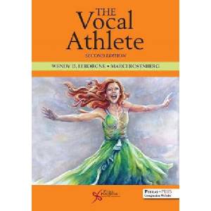 Vocal Athlete | Wendy D. LeBorgne, Marci Daniels Rosenberg (ISBN: 9781635501636)