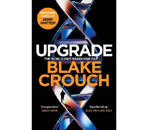 Upgrade - Blake Crouch