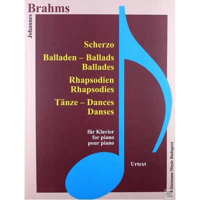 Brahms Scherzo, Balladen, Rhapsodien und Tanze