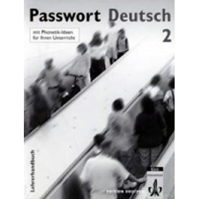 Passwort Deutsch 2 metodická príručka k 2. dielu