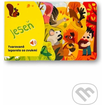 Tvarované leporelo so zvukmi Jeseň