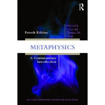 Metaphysics | Michael J. Loux, Thomas M. Crisp