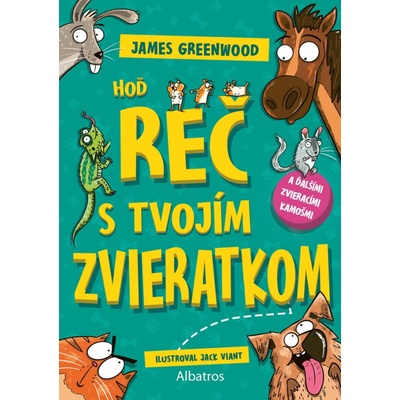 Hoď reč s tvojím zvieratkom... a ďalšími zvieracími kamošmi