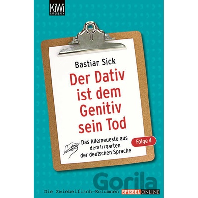 Der Dativ ist dem Genitiv sein Tod, Folge 4 - Bastian Sick