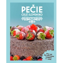 Pečie celé Slovensko - kolektív