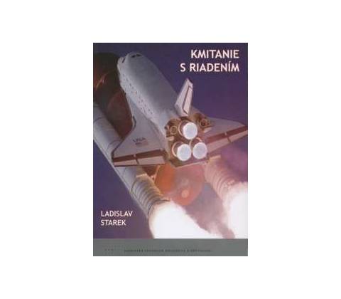 Kmitanie s riadením