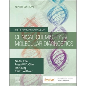 Tietz Fundamentals of Clinical Chemistry and Molecular Diagnostics | Nader Rifai (ISBN: 9780323935838)