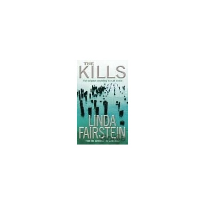 Kills, The - Linda Fairstein