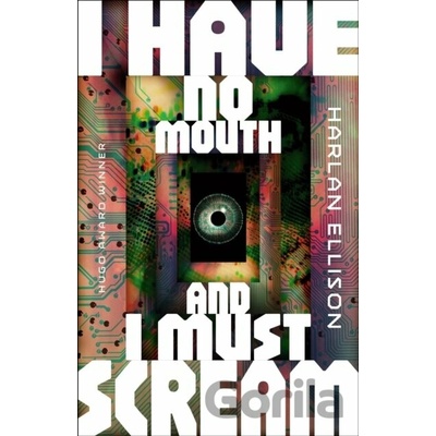 I Have No Mouth and I Must Scream