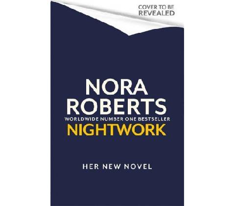 Nightwork - Nora Roberts