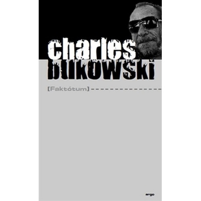 Faktótum - Charles Bukowski