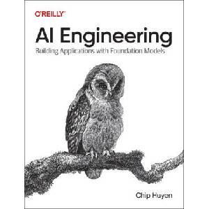 AI Engineering (ISBN: 9781098166304)