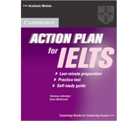 Action Plan for IELTS Academic Module SelfStudy Student´s Book